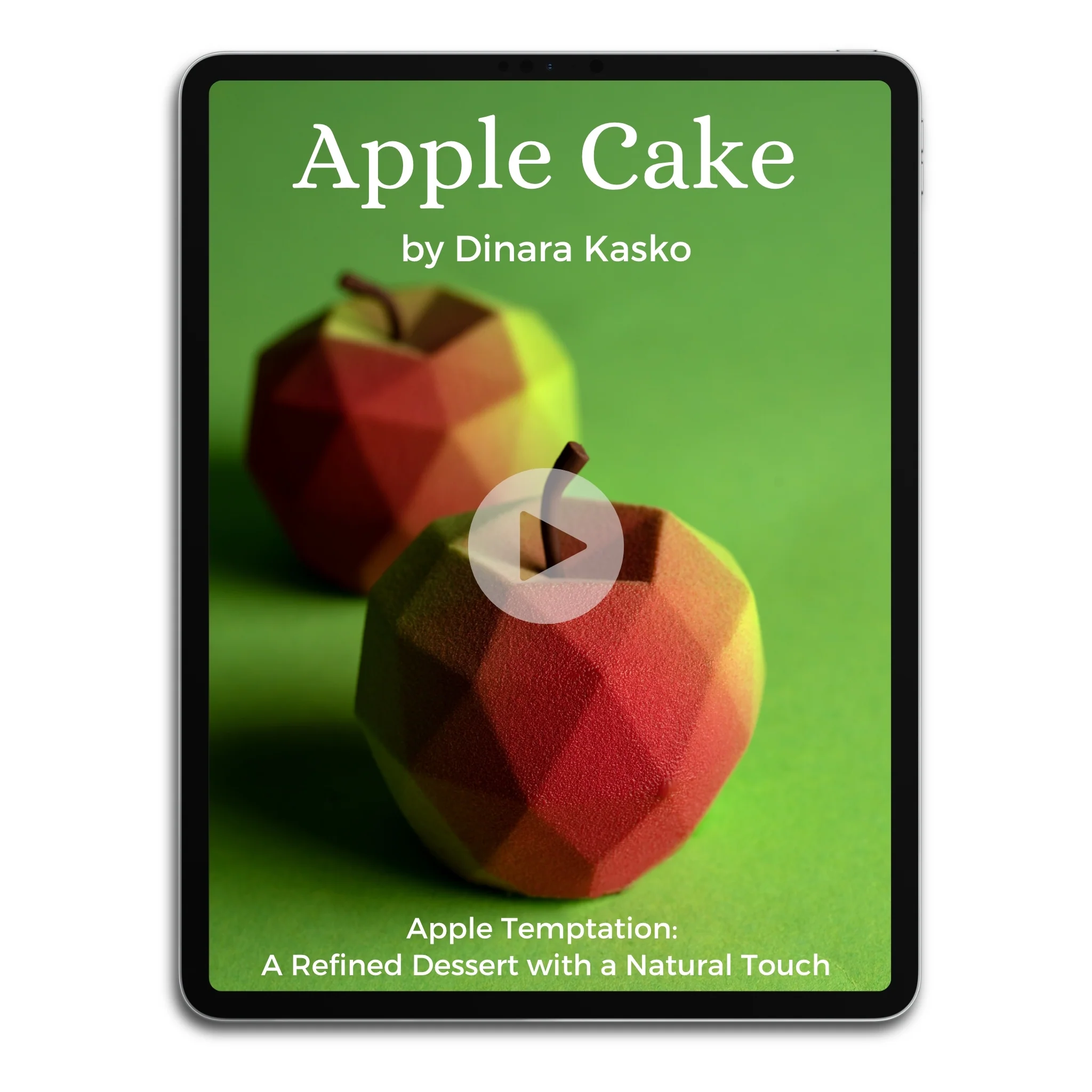 Apple Cake by Dinara Kasko Video Class