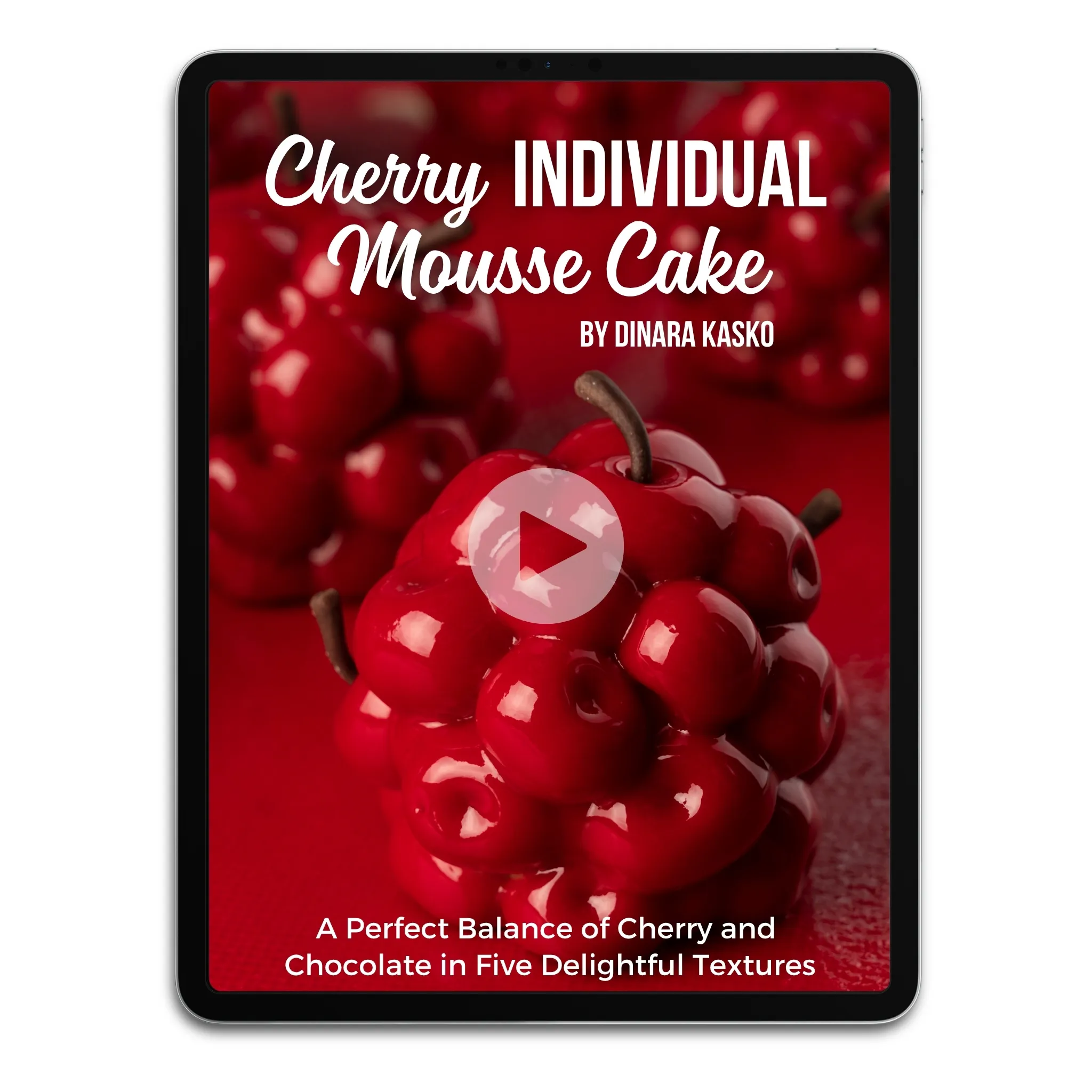 Cherry Individual Mousse Cake by Dinara Kasko Video Class