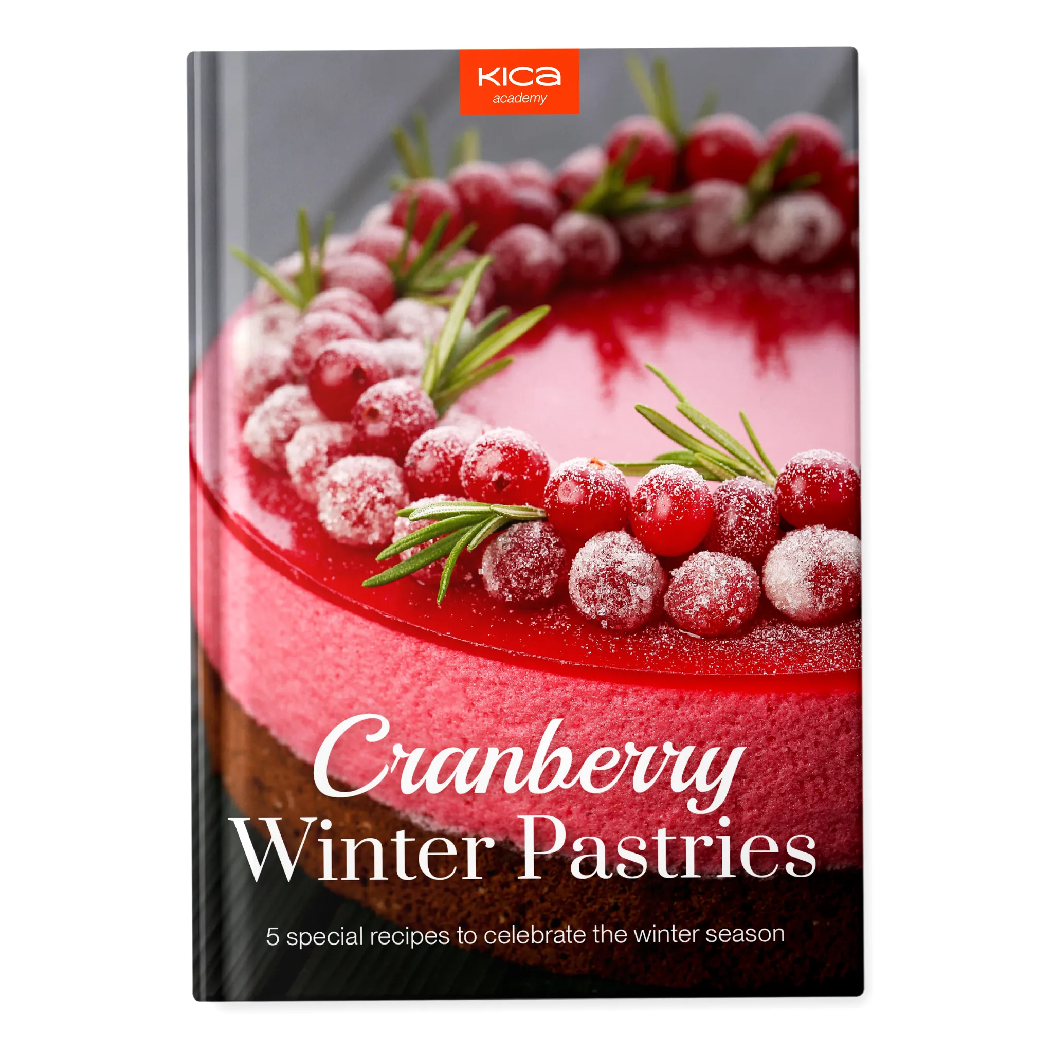 Cranberry Winter Pastries: 5 special recipes to celebrate the winter season