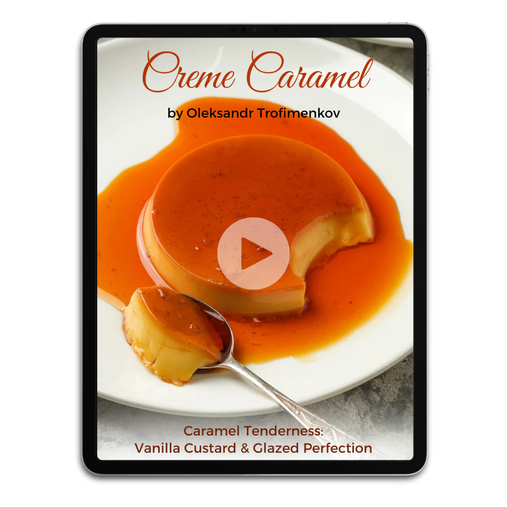 Creme Caramel by Oleksandr Trofimenkov Video Class