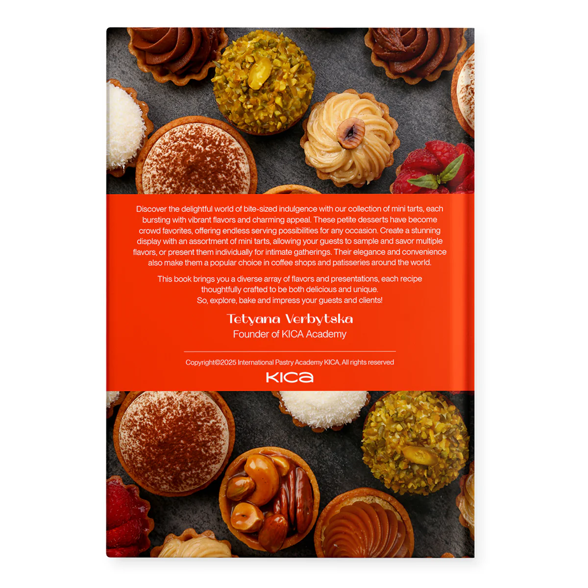The Original Mini Tarts Cookbook: 12 Recipes for Elegant Occasions - Image 9